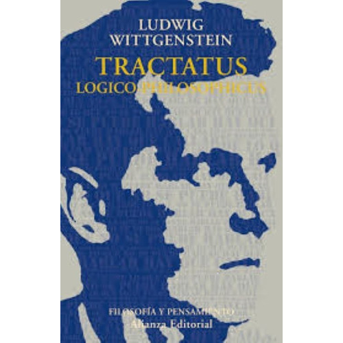 Tractatus Logico-philosophicus Ludwig Wittgenstein Alianza