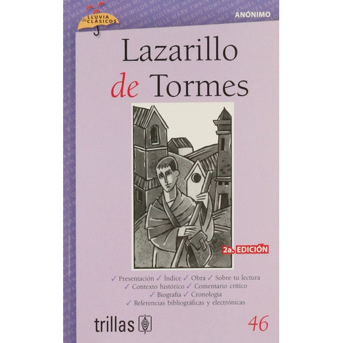 Lazarillo De Tormes Volumen 46 Serie Lluvia De Clásicos, De Anonimo Pinto, Margarita (adaptacion) Prieto, Antonio (ilustraciones)., Vol. 2. Editorial Trillas, Tapa Blanda En Español, 2008