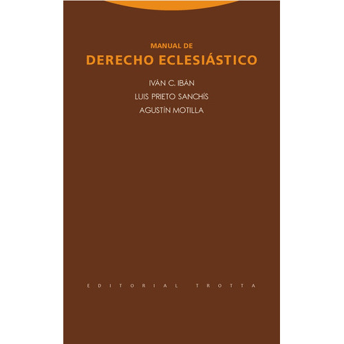 Manual de Derecho EclesiÃÂ¡stico, de Iban, Iván C.. Editorial Trotta, S.A., tapa blanda en español