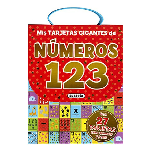 Mis tarjetas gigantes de números 123, de Susaeta, Equipo. Editorial Susaeta, tapa pasta blanda, edición 1 en español, 2018