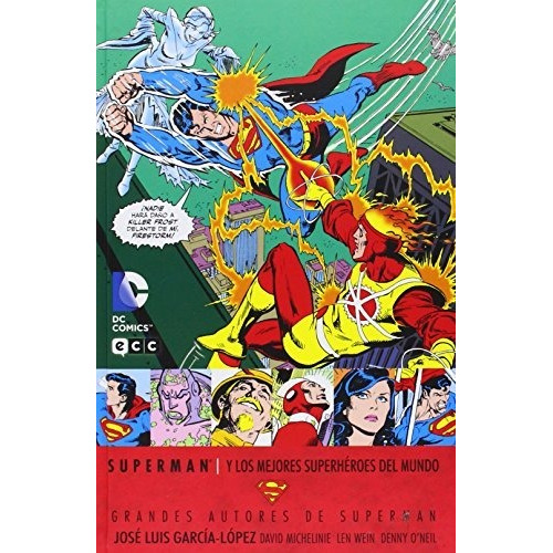 Comic Grandes Autores:garcia-lopez - Superman Y Los Mejores
