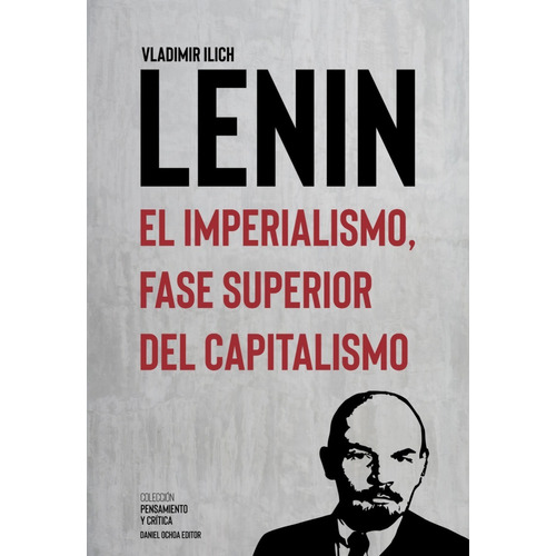 El Imperialismo Fase Superior Del Capitalismo - Lenin - Doe