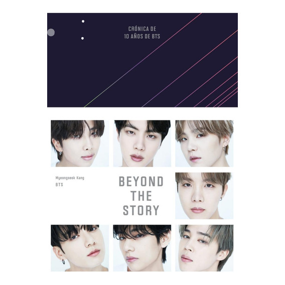 Beyond The Story : Cronica De 10 Años De Bts - Tapa Dura