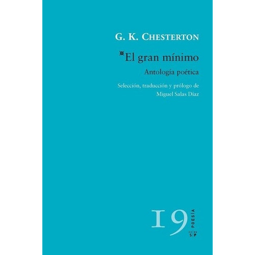 El Gran Mínimo - G. K. Chesterton, De G. K. Chesterton. Editorial Salto De Página En Español
