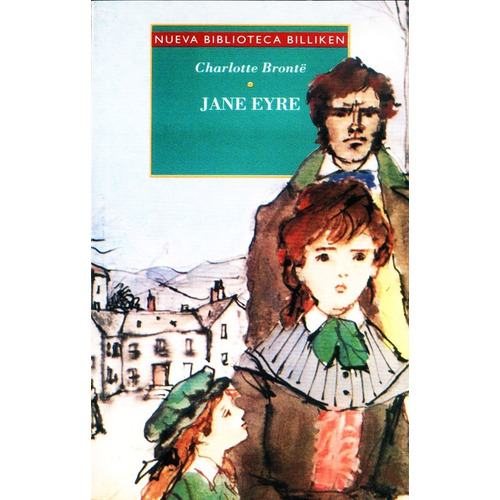 Jane Eyre (nueva Biblioteca Billiken)
