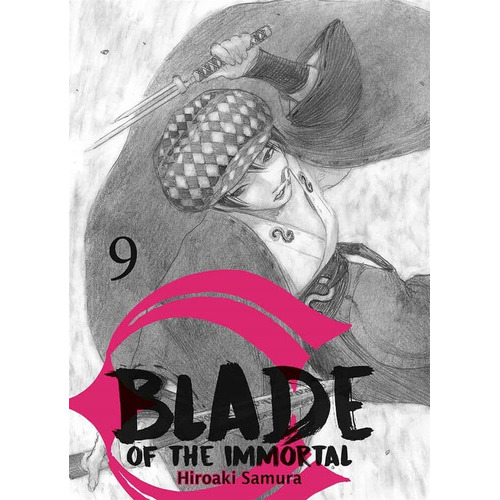 Blade If The Inmortal, De Hiroaki Samura., Vol. 9. Editorial Panini, Tapa Blanda En Español, 2021