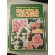 Enciclopedia Argentina De Plantas Yflores 2 Tomos  Lires