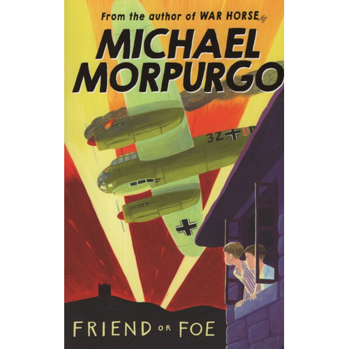 Friend Or Foe, De Morpurgo, Michael. Editorial Egmont, Tapa Blanda En Inglés, 2020