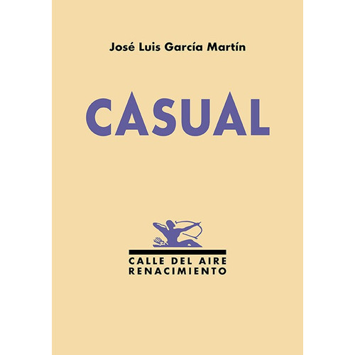 Casual, De Garcia Martin, Jose Luis. Editorial Renacimiento, Tapa Blanda En Español