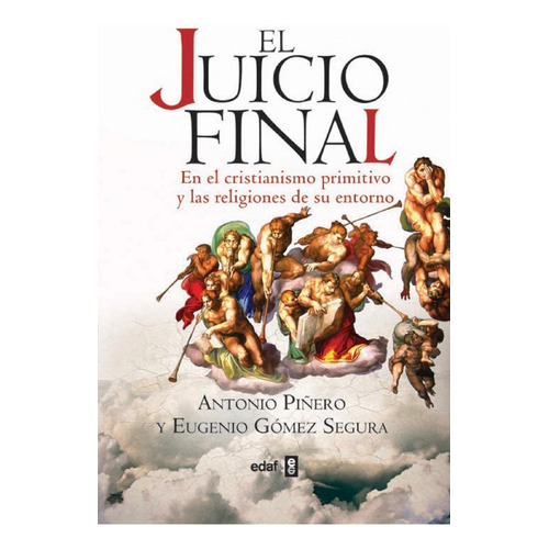 El Juicio Final, De Piñero, Antonio. Editorial Edaf, S.l., Tapa Blanda En Español