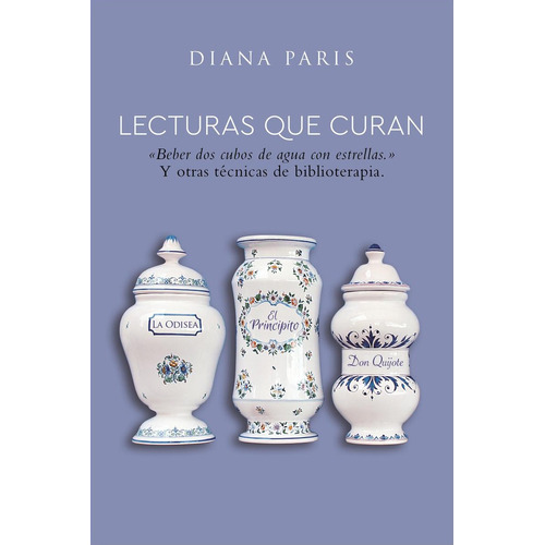 Lecturas Que Curan - Diana Miriam Paris