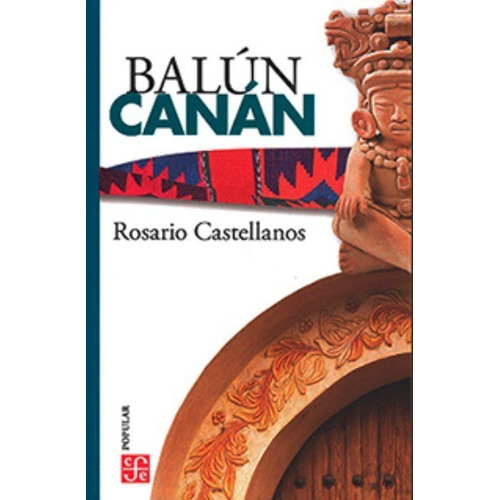- Balún Canán - Rosario Castellanos - Original