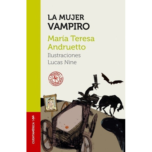 La Mujer Vampiro - Maria Teresa Andruetto