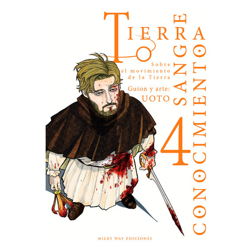 Tierra, Sangre, Conocimiento 4, De ., Uoto. Editorial Milky Way ,ediciones En Español