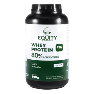 Whey Protein Wpc 80% Concentrado 900g Sabor Equity Nutrition Sabor Morango