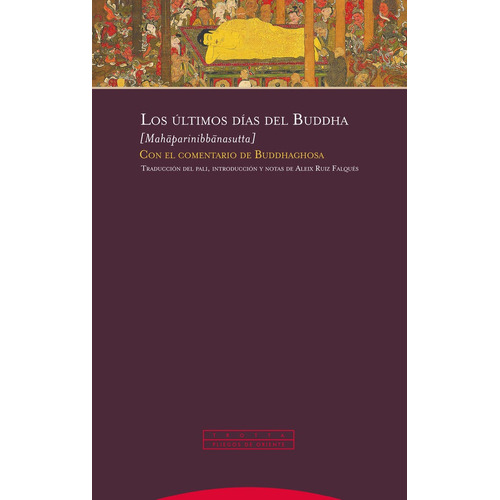 Libro Los Ultimos Dias Del Buddha - , Anonimo