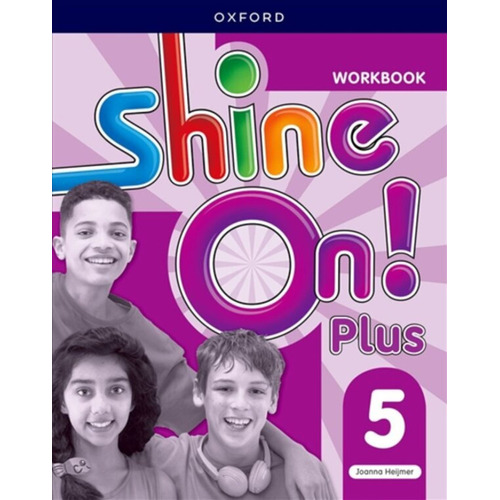 Shine On Plus 5 - Workbook, Editorial Oxford University Press, tapa blanda en inglés internacional