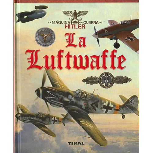 Luftwaffe,la - Vazquez Garcia, Juan