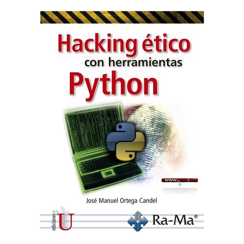 Hacking Ético Con Herramientas Python