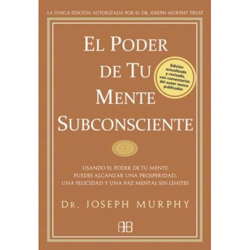 Libro Poder De Tu Mente Subconsciente,el /joseph Dr Murphy