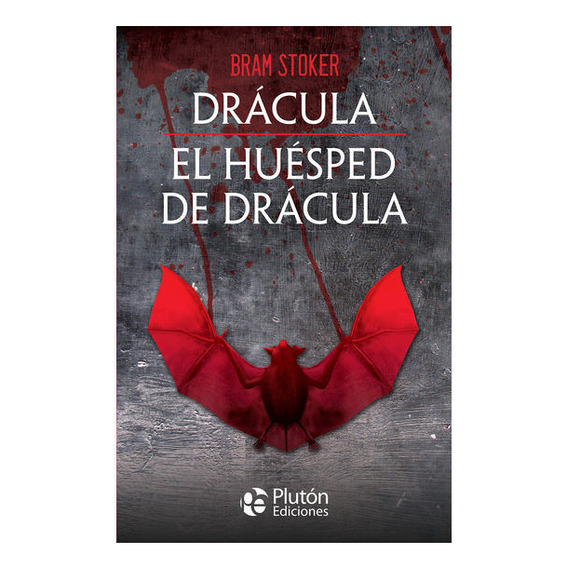 Libro: Dracula Y El Huesped De Dracula / Bram Stoker