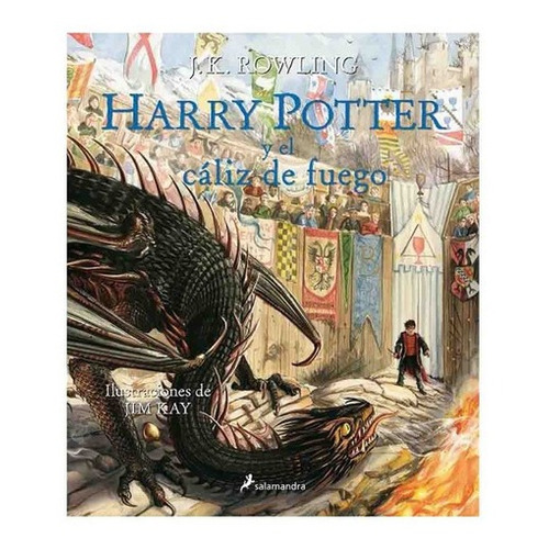 Harry Potter Y El Cáliz De Fuego. Edición Ilustrada