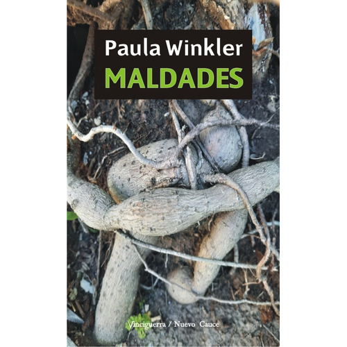 MALDADES, de Paula Winkler. Editorial Vinciguerra, tapa blanda en español, 2021