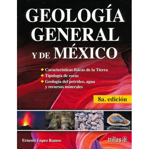 Geologia General Y De Mexico