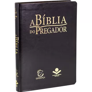 A Bíblia Do Pregador - Capa Em Couro Sintético, Preto Nobre: Almeida Revista E Corrigida (arc), De Sociedade Bíblica Do Brasil. Editora Sociedade Bíblica Do Brasil Em Português, 2021