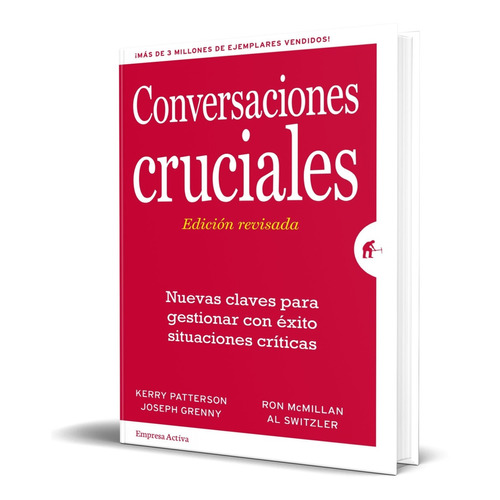 Libro Conversaciones Cruciales - Al Switzler [ Original ]