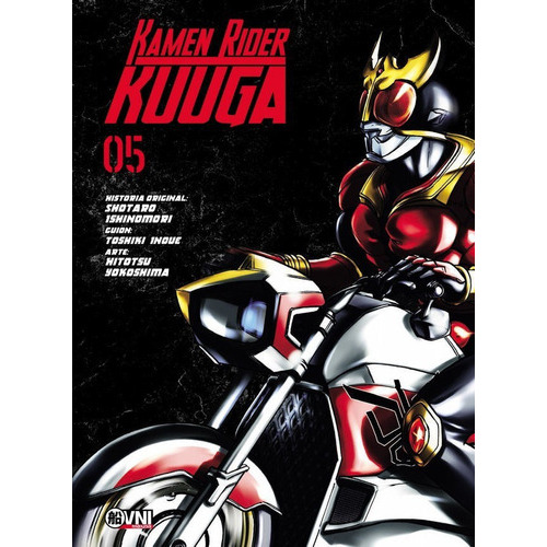 Kamen Rider Kuuga, De Ishinomori  Inoue  Yokoshima. Editorial Ovni Press, Tapa Blanda En Español, 2022
