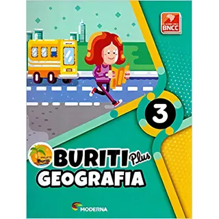 Buriti Plus - Geografia - 3º Ano - Editora Moderna - 1ª Edição