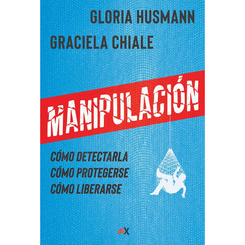 Manipulacion - Graciela Chiale / Gloria Husmann