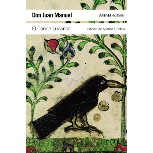 El Conde Lucanor, de Don Juan Manuel. Serie El libro de bolsillo - Literatura Editorial Alianza, tapa blanda en español, 2013