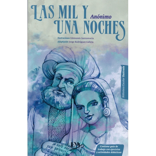 Las Mil Y Una Noches, De Anónimo. Serie Biblioteca Escolar Ilustrada Editorial Editores Mexicanos Unidos, Tapa Blanda En Español