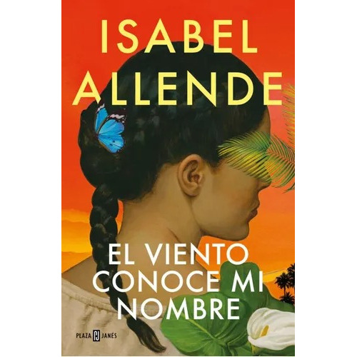 Viento Conoce Mi Nombre / Isabel Allende (envíos), De Isabel Allende. Editorial Sudamericana, Tapa Blanda En Español