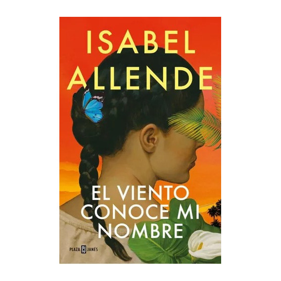 Viento Conoce Mi Nombre / Isabel Allende (envíos), De Isabel Allende. Editorial Sudamericana, Tapa Blanda En Español