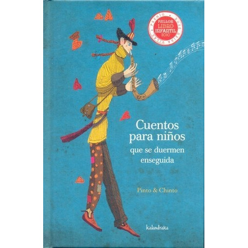 Cuentos Para Niños Que Se Duermen Enseguida - Pinto & Chinto