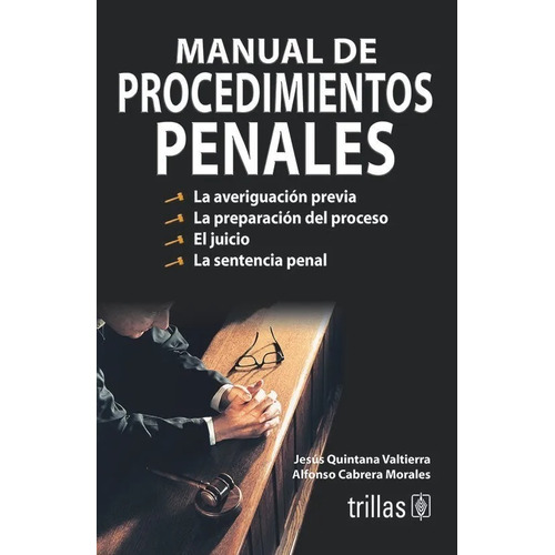 Manual De Procedimientos Penales Trillas