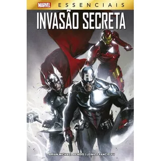 Invasão Secreta: Marvel Essenciais, De Bendis, Brian Michael. Editora Panini Brasil Ltda, Capa Dura Em Português, 2022
