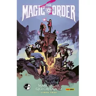 The Magic Order: The Magic Order, De Marvel. Serie The Magic Order, Vol. 3. Editorial Panini, Tapa Dura, Edición 1 En Español, 2023