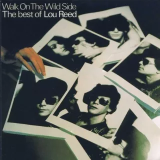 Cd Louu Reed - Walk On The Wild Side - The Bet Of