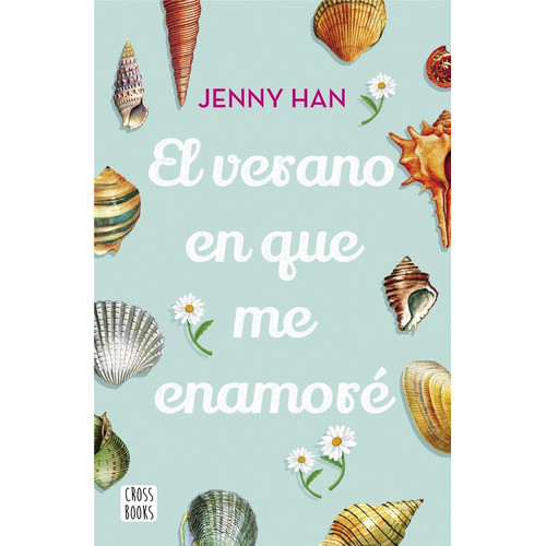 Verano En Que Me Enamore,el - Jenny Han
