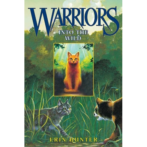 Warriors: Into The Wild (libro En Inglés), De Hunter, Erin. Editorial Harpercollins, Tapa Pasta Dura, Edición 1st En Inglés, 2003