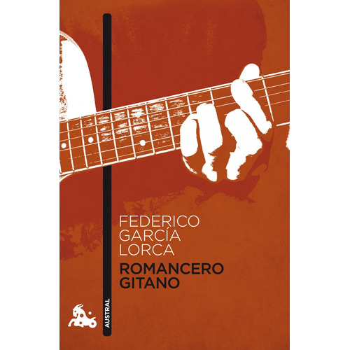 Romancero gitano, de García Lorca, Federico. Serie Austral Editorial Austral México, tapa blanda en español, 2014