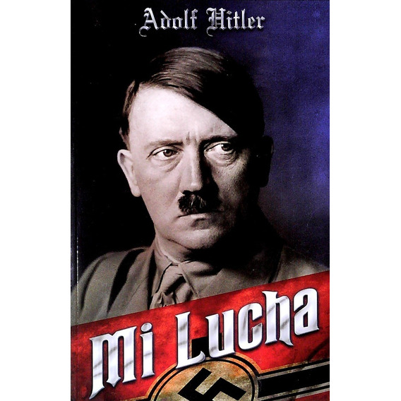 Kampf - Lucha - Hitler