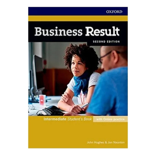 Business Result (2nd.edition) Intermediate - Student's Book + Online Practice, De Hughes, John. Editorial Oxford University Press, Tapa Blanda En Inglés Internacional, 2016