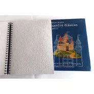 Libro Impreso En Braille De Cuentos Clásicos. Tomo 3