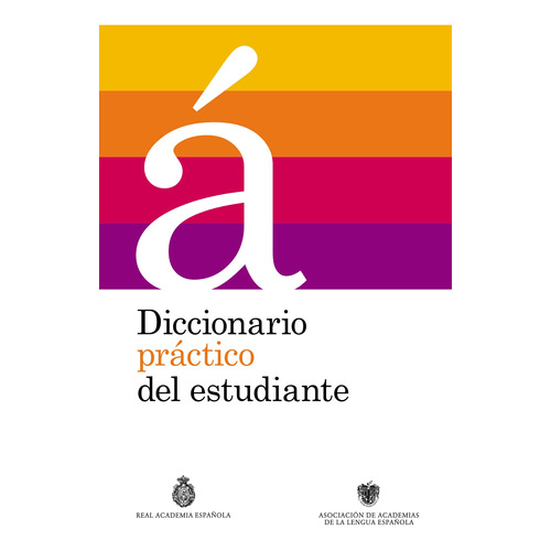 Diccionario Práctico Del Estudiante 2012 - América - Rae