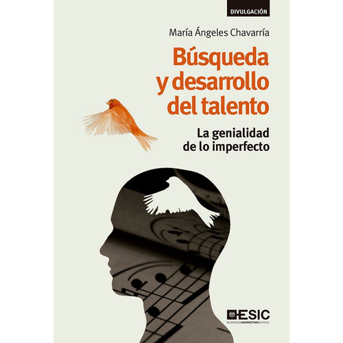 Bãâºsqueda Y Desarrollo Del Talento, De Chavarría, María Ángeles. Esic Editorial, Tapa Blanda En Español